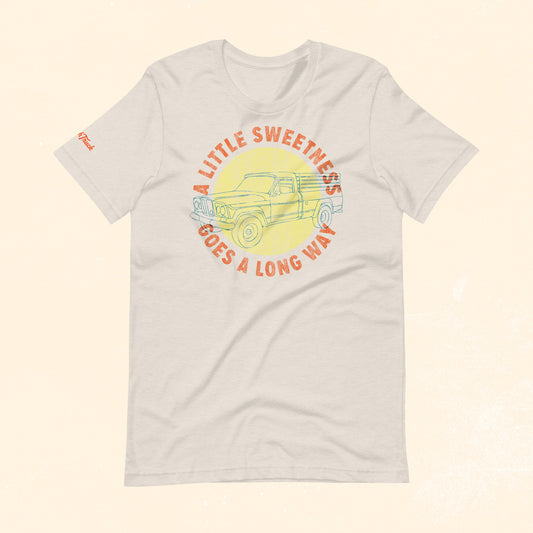 "A Little Sweetness..." Unisex T-Shirt